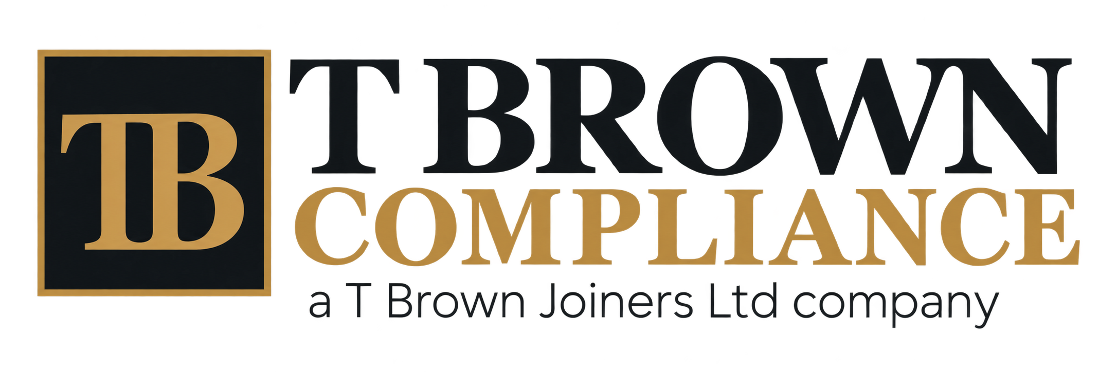 T Brown Compliance — a T Brown Joiners Ltd company